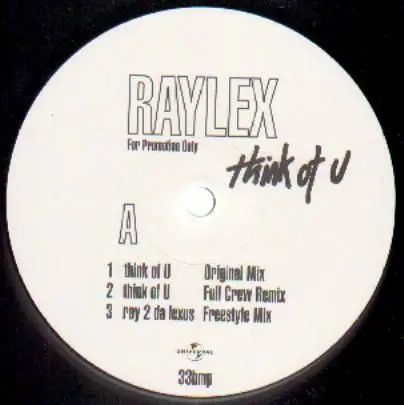 Raylex - Think of U