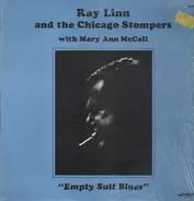 Ray Linn And The Chicago Stompers With Dave Frishberg , Gary Foster , Bob Havens ' Jim Hughart , Ed - Empty Suit Blues