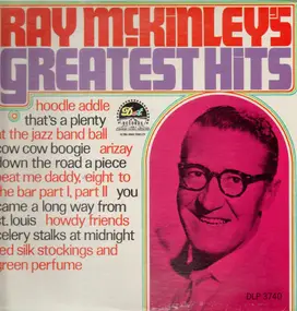 The Ray McKinley Orchestra - Ray McKinley's Greatest Hits