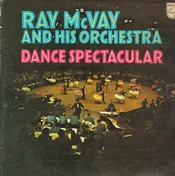 Ray McVay & His Orchestra - Dance Spectacular