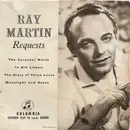 7'' - Ray Martin And His Orchestra - Ray Martin Requests