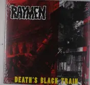 The Raymen - Death's Black Train