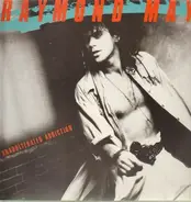 Raymond May - Unadulteradted Addiction