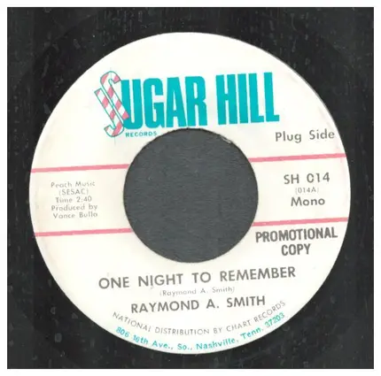 Raymond A. Smith - One Night to remember/ roll Train Roll