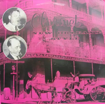 Raymond Burke , Pinky Vidacovich - Clarinet New Orleans Style
