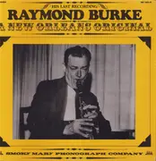 LP - Raymond Burke - A New Orleans Original