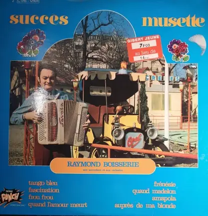 Raymond Boisserie Et Son Orchestre Refrains Chantés Por José Rivera - Succès Musette