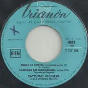 7inch Vinyl Single - Raymond Boisserie Et Son Orchestre - Perles De Cristal - EP