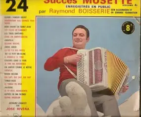 Raymond Boisserie Et Son Orchestre - 24 Succès Musette (Volume 4)