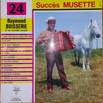 Raymond Boisserie Et Son Orchestre - 24 Succès Musette