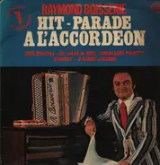 Raymond Boisserie - Hit-Parade A L'Accordéon Vol. 6