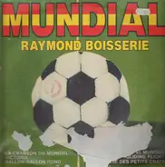 Raymond Boisserie - Mundial
