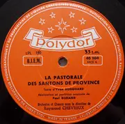 LP - Raymond Chevreux - La Pastorale Des Santons De Provence