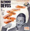 7inch Vinyl Single - Raymond Devos - 2ème Série - Bric A Brac - EP