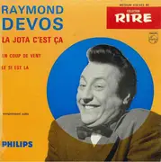 7inch Vinyl Single - Raymond Devos - La Jota C'est Ça - EP
