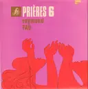 LP - Raymond Fau - Prières  Vol. 6 - Signed by artist