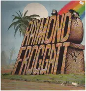 Raymond Froggatt - Why