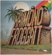 Raymond Froggatt - Why