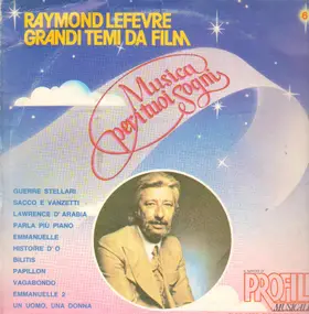 Raymond LeFevre - Grandi Temi Da Film