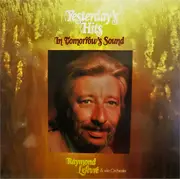 LP - Raymond Lefèvre Et Son Grand Orchestre - Yesterday's Hits In Tomorrow's Sound