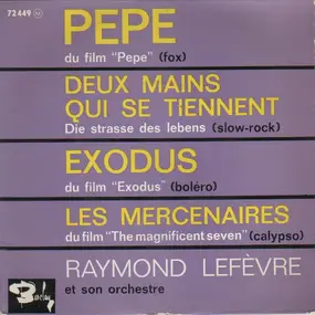 Raymond Lefèvre Et Son Grand Orchestre - Pepe