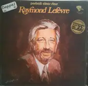Double LP - Raymond Lefèvre - Portrait Eines Stars