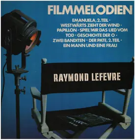 Raymond LeFevre - Filmmelodien
