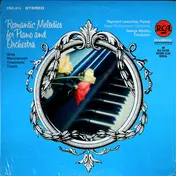 Raymond Lewenthal - Romantic Melodies For Piano And Orchestra