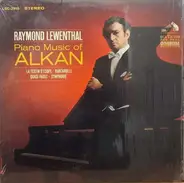 Raymond Lewenthal - Piano Music Of Alkan