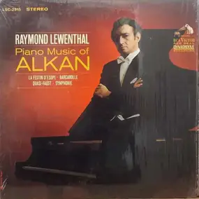 Raymond Lewenthal - Piano Music Of Alkan