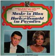 Raymond / Schröder - Maske in Blau / Hochzeitsnacht im Paradies (Querschnitte)