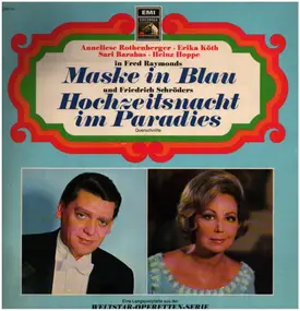 Raymond - Maske in Blau / Hochzeitsnacht im Paradies (Querschnitte)