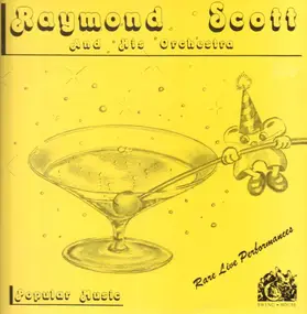 Raymond Scott & His Orchestra - Popular Music