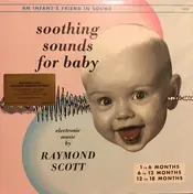 Raymond Scott - Soothing Sounds For Baby