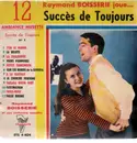 7'' - Raymond Boisserie Et Son Orchestre - Joue...12 Succès De Toujours
