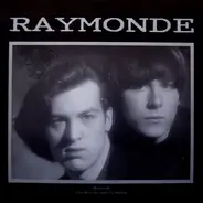 Raymonde - Raymonde