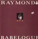 LP - Raymonde - Babelogue