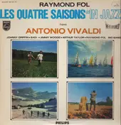 Raymond Fol - Les Quatres Saisons 'In Jazz'