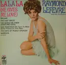 LP - Raymond Lefèvre Et Son Grand Orchestre - La La La (He Gives Me Love) - still sealed