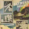 LP - Raymond Porchet - L'Etranger