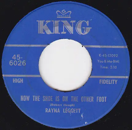 Rayna Leggett - Let The Little Girl Love / Now The Shoe Is On The Other Foot