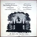 LP - Raynor Taylor / John Bray - The Indian Princess / The Ethiop
