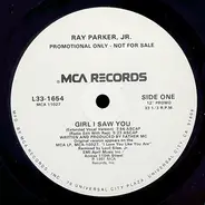 Ray Parker, Jr., Ray Parker Jr. - Girl I Saw You