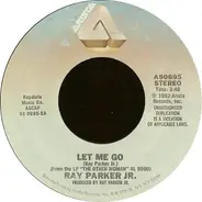 Ray Parker Jr. - Let Me Go