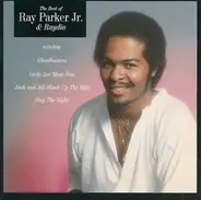 Ray Parker Jr.& Raydio - Best of Ray Parker Jr.& Raydio
