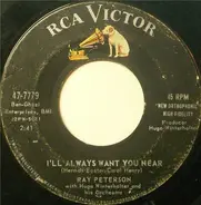 Ray Peterson - I'll Always Want You Near / Teenage Heartache