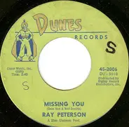 Ray Peterson - Missing You / You Thrill Me