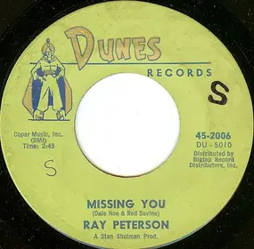 Ray Peterson - Missing You (Featuring His Greatest Hits!)