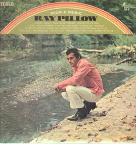 Ray Pillow - People Music