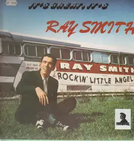 Ray Smith - It's Great It's Ray Smith